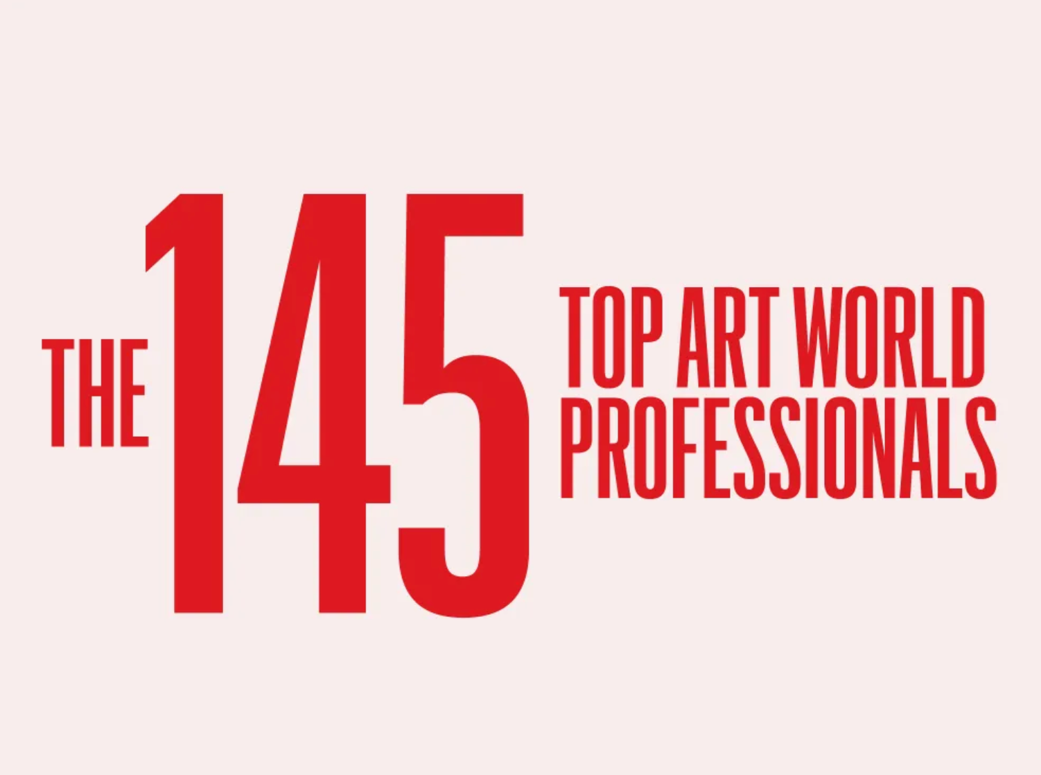 ARTnews Top 145 Art Professionals List